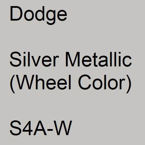 Dodge, Silver Metallic (Wheel Color), S4A-W.